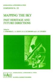 Cover of: Mapping the Sky: Past Heritage and Future Directions (International Astronomical Union Symposia)