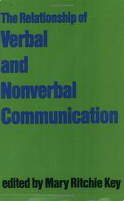 Cover of: Relationship of Verbal and Non-Verbal Communication (Contributions to the Sociology of Language)