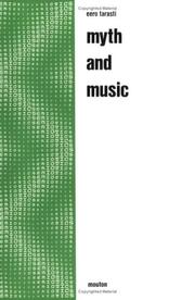 Cover of: Myth and music by Eero Tarasti