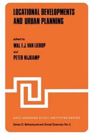 Cover of: Local Developments and Urban Planning (NATO Science Series D: (closed)) by 