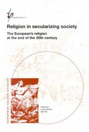 Cover of: Religion in secularizing society by edited by Loek Halman, Ole Riis.