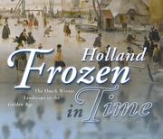 Cover of: Holland Frozen in Time by Peter Van Der Ploeg