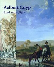 Cover of: Aelbert Cuyp: Land, Water, Light