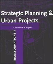 Cover of: Strategic planning & urban projects: responses to globalisation from 15 cities