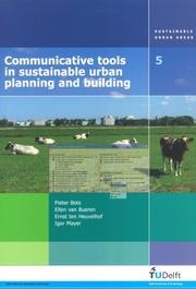 Cover of: Communicative Tools in Sustainable Urban Planning And Building: Reducing the Environmental Impacts (Sustainable Urban Areas)