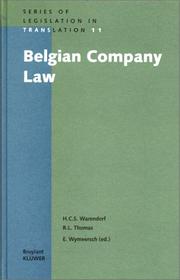 Cover of: Belgian company law: a trilingual edition with an English translation of the Coordinated Acts on Commercial Companies as amended and in effect from 1 July 1996