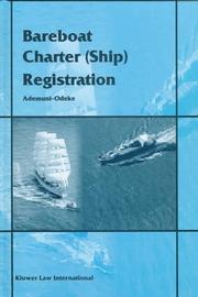 Cover of: Bareboat and Charter (Ship) Registration by Ademuni-Odeke