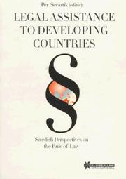 Cover of: Legal assistance to developing countries: Swedish perspectives on the rule of law