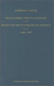 Cover of: Multilateral Treaty Calendar:Repertoire des Trait Es Multilat Eraux, 1648-1995