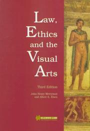 Cover of: Law, ethics, and the visual arts by John Henry Merryman