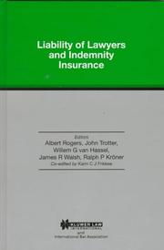 Cover of: Liability of lawyers and indemnity insurance by Albert Rogers