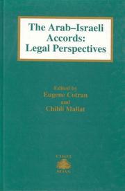 Cover of: The Arab-Israeli accords by edited by Eugene Cotran and Chibli Mallat with assistance from David Stott ; foreword by Lord Slynn of Hadley.