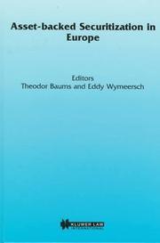 Cover of: Asset-backed securitization in Europe by editors, Theodor Baums, Eddy Wymeersch.