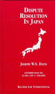 Cover of: Dispute resolution in Japan by Joseph W. S. Davis