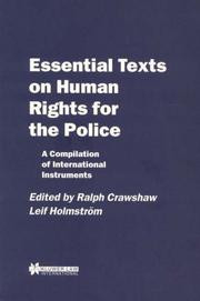 Cover of: Essential Texts on Human Rights for the Police:A Compilation of International Instruments
