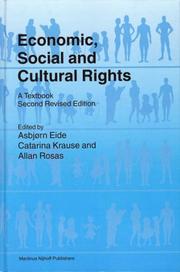 Economic, social, and cultural rights by Asbjørn Eide, Catarina Krause, Allan Rosas