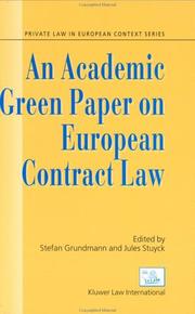 Cover of: An Academic Green Paper to European Contract Law (Private Law in European Context Series, V. 2)