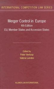 Cover of: Merger Control in Europe: Eu, Member States and Accession States (International Competition Law, 11)