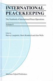 Cover of: International Peacekeeping: The Yearbook of International Peace Operations