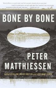 Cover of: Bone by Bone by Peter Matthiessen
