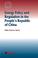 Cover of: Energy Policy and Regulation in the People's Republic of China