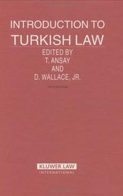 Cover of: Introduction to Turkish law by edited by Tuğrul Ansay and Don Wallace, Jr.