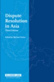 Cover of: Dispute Resolution in Asia