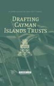 Cover of: Drafting Cayman Islands Trusts