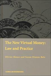 Cover of: The new virtual money: law and practice