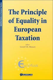 Cover of: The Principle of Equality in European Taxation (Eucotax Series on European Taxation, 2) | Gerard Meussen