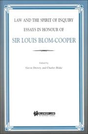 Cover of: Law and the Spirit of Inquiry:Essays in Honour of Sir Louis Blom-Cooper, QC