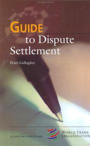 Cover of: Guide to Dispute Settlement (Wto Guide Series, 4)