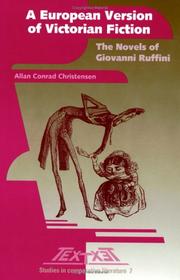 Cover of: A European version of Victorian fiction: the novels of Giovanni Ruffini