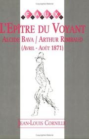 Cover of: L'épître du voyant: Alcide Bava/Arthur Rimbaud (avril-août 1871) : étude