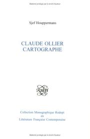 Cover of: Claude Ollier Cartographe (Collection Monographique Rodopi en Litterature Francaise Contemporaine 29)
