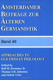 Cover of: Approaches to Old Frisian (Amsterdamer Beitrage Zur Alteren Germanistik) by Rolf H. Bremmer