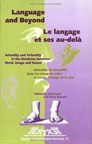 Cover of: Language and Beyond / Le Langage et ses Au-dela