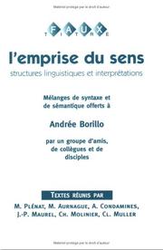 Cover of: L'EMPRISE DU SENS.Structures linguistiques et interprétations.(Faux Titre 174)