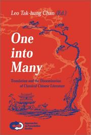 Cover of: One into Many: Translation and the Dissemination of Classical Chinese Literature (Approaches to Translation Studies 18) (Approaches to Translation Studies)
