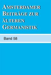 Cover of: Amsterdamer Beiträge zur älteren Germanistik. Band 58