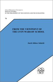Cover of: From the Viewpoint of the Lvov-Warsaw School (Poznan Studies in the Philosophy of the Sciences and the Humanities 78)
