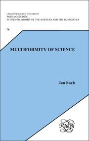 Cover of: Multiformity of Science (Poznan Studies in the Philosophy of the Sciences and the Humanities 79) (Poznan Studies in the Philosophy of the Sciences & the Humanities)