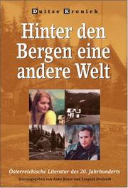 Cover of: Hinter den Bergen eine andere Welt: österreichische Literatur des 20. Jahrhunderts