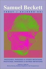 Cover of: Pastiches, Parodies & Other Imitations = Pastiches, Parodies & Autres Imitations (Samuel Beckett Today/Aujourd'hui 12)