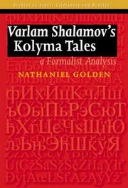 Cover of: Varlam Shalamov's "Kolyma Tales" by Nathaniel Golden