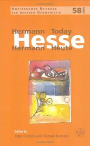 Cover of: Hermann Hesse Today / Hermann Hesse Heute (Amsterdamer Beiträge zur neueren Germanistik 58)