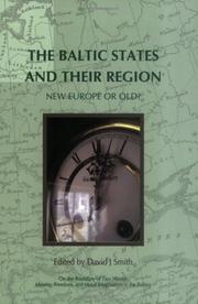 Cover of: The Baltic States and their Region: New Europe or Old? by David J. Smith (undifferentiated)