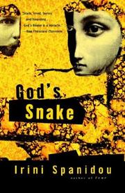 Cover of: God's snake by Irini Spanidou