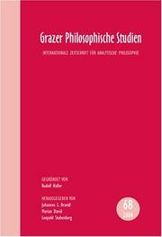 Cover of: Grazer Philosophische Studien: Internationale Zeitschrift für Analytische Philosophie, Vol. 68