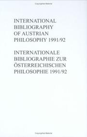 Cover of: International Bibliography of Austrian Philosophy / Internationale Bibliographie zur österreichischen Philosophie. IBÖP 1991/1992 (Studien zur österreichischen ... (Studien Zur Oesterreichischen Philosophie)